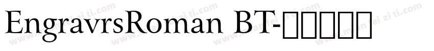 EngravrsRoman BT字体转换